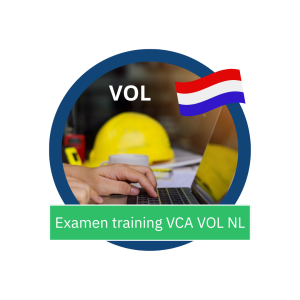 Examentraining VCA- VOL Nederlands